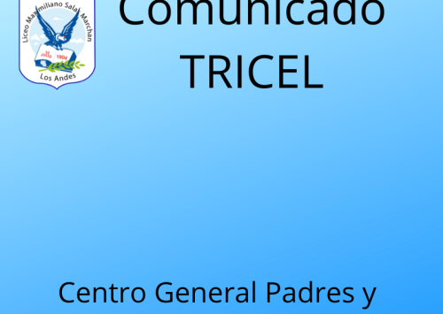 Comunicado TRICEL Centro General de Padres y Apoderados liceo Maximiliano Salas Marchan
